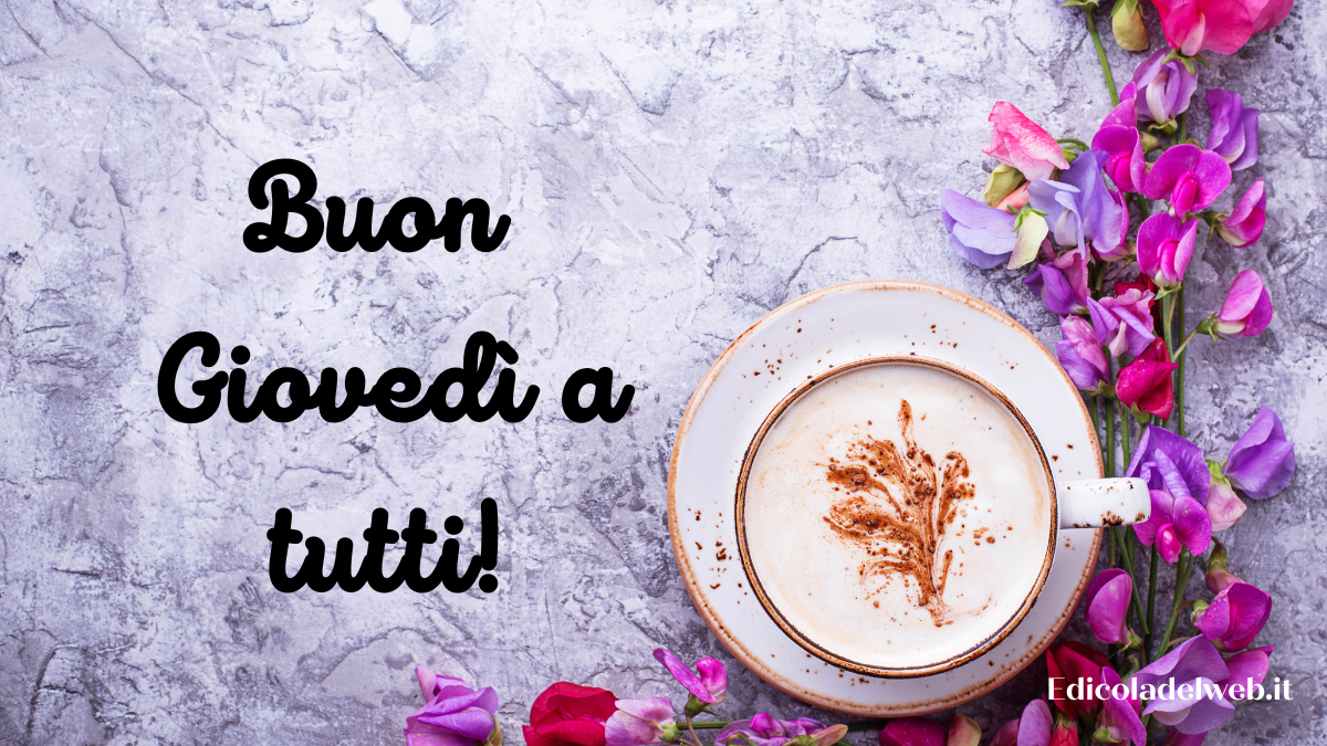 Buongiorno Buon Giovedi 2 febbraio 2023: immagini e frasi nuove