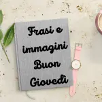 Buongiorno Buon Giovedi 19 gennaio 2023: immagini e frasi nuove