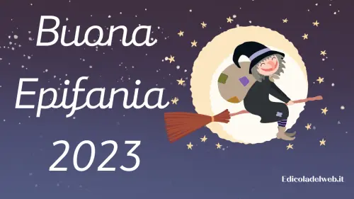 Buona Epifania 2023: immagini e frasi nuove