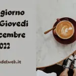 Buongiorno Buon Giovedi 15 Dicembre 2022: immagini e frasi nuove