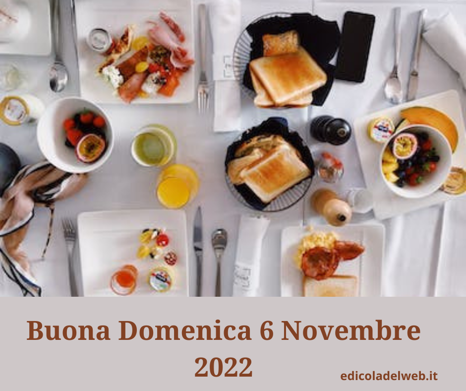 Buona Domenica 6 Novembre 2022: immagini nuove e frasi del Buongiorno