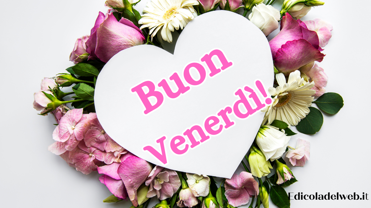 Buongiorno Buon Venerdi marzo: immagini e frasi nuove