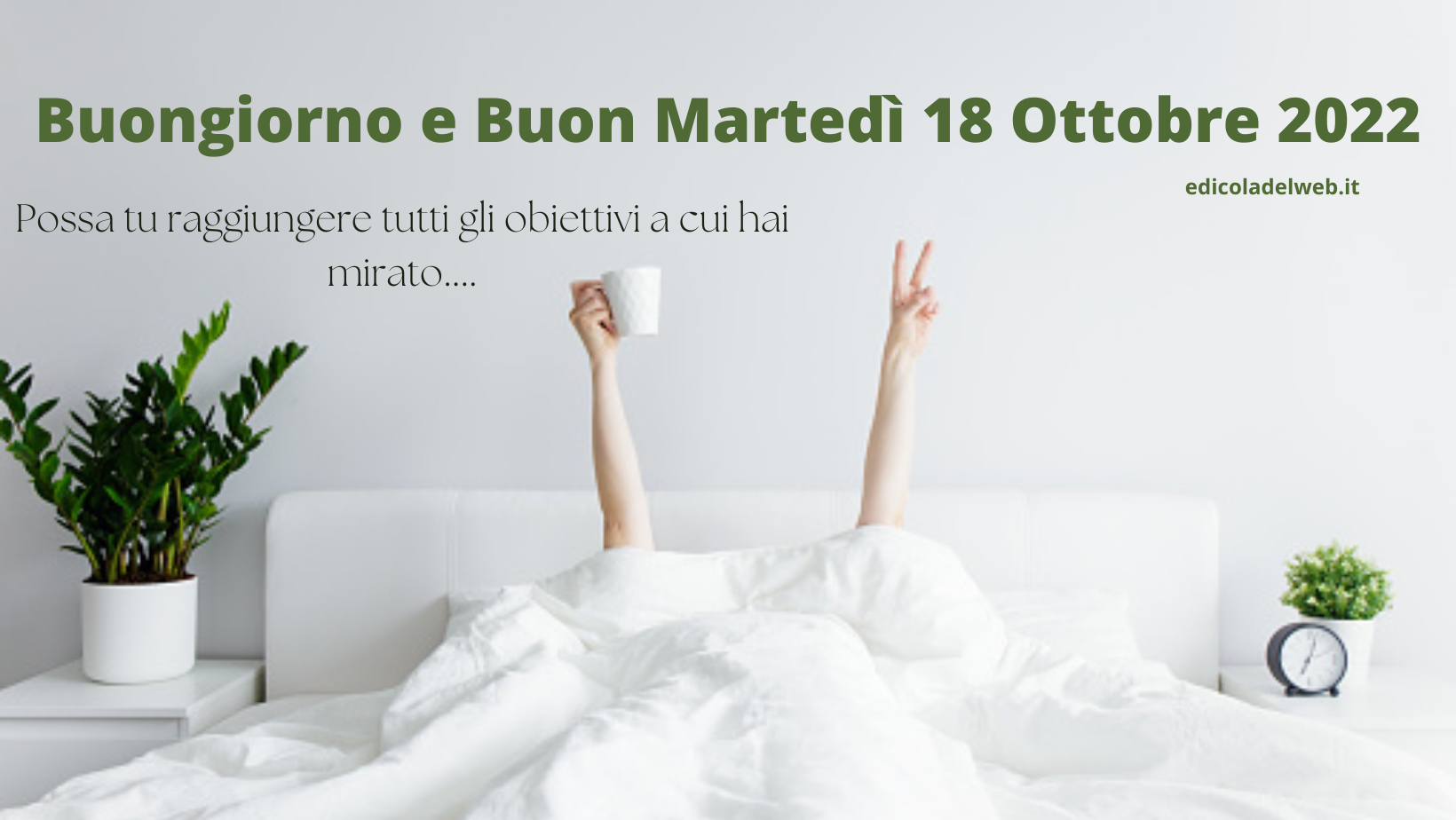 Buongiorno e Buon Martedì 18 Ottobre 2022: immagini nuove e frasi da copiare