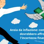 Ansia da inflazione: come le famiglie dovrebbero affrontare l'incertezza finanziaria