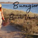 Buongiorno e Buon Venerdì 5 agosto: immagini nuove 2022
