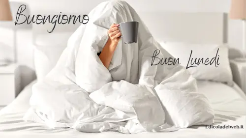 Buongiorno e Buon Lunedì 1 agosto: immagini nuove 2022