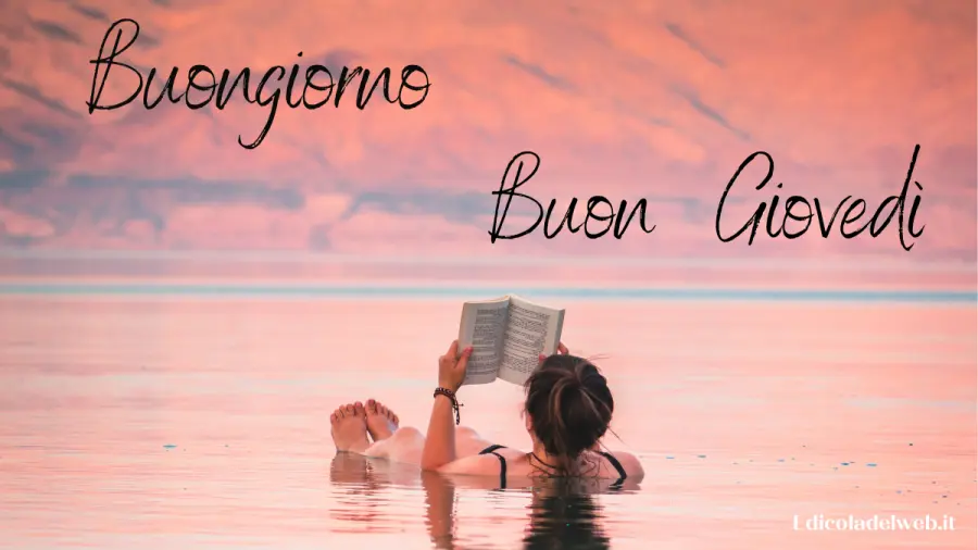 Buongiorno e Buon Giovedì 7 luglio: immagini nuove 2022