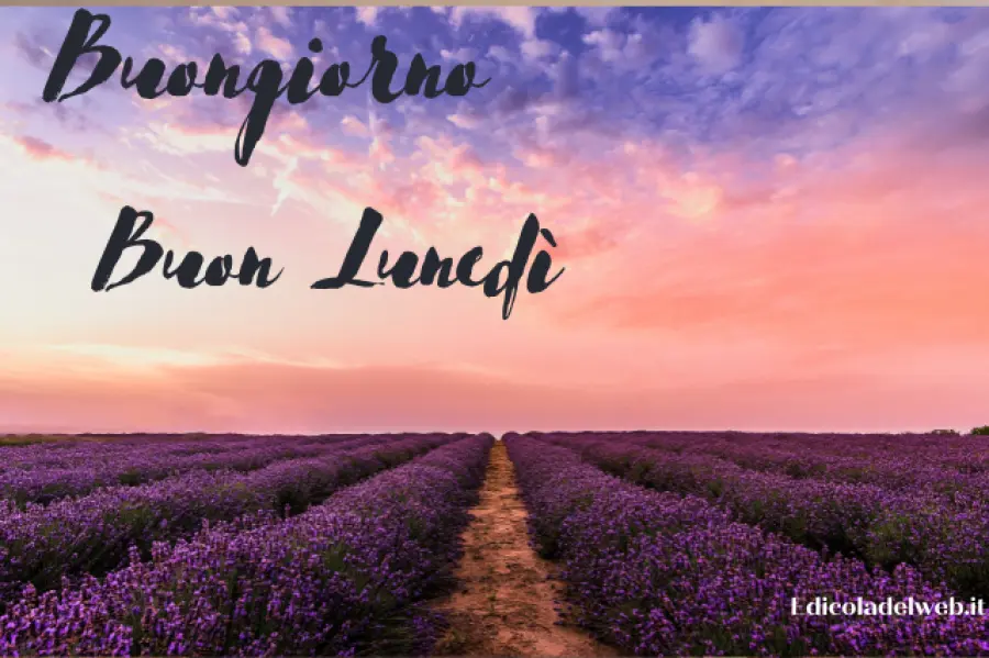 Buongiorno e Buon Lunedì 27 giugno: immagini nuove 2022