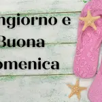 Buongiorno e Buona Domenica 29 maggio: immagini nuove 2022