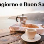 Buongiorno e Buon Sabato 14 maggio: Immagini nuove 2022