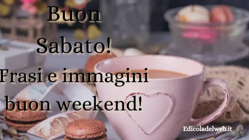 Buongiorno Buon Sabato 18 marzo 2023: immagini e frasi nuove