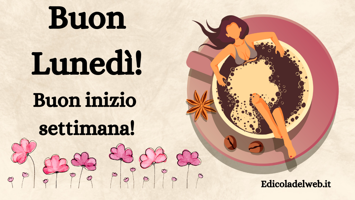 Buongiorno Buon Lunedi 13 marzo 2023: immagini e frasi nuove