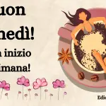 Buongiorno Buon Lunedi 13 marzo 2023: immagini e frasi nuove