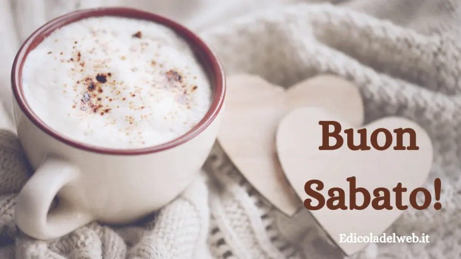 Buongiorno Buon Sabato 11 marzo 2023: immagini e frasi nuove