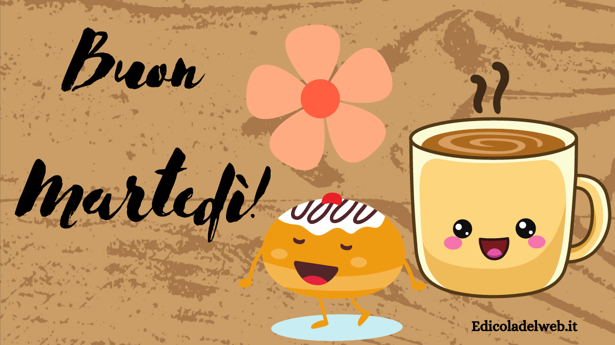 Buongiorno Buon Martedi 28 febbraio 2023: immagini e frasi nuove