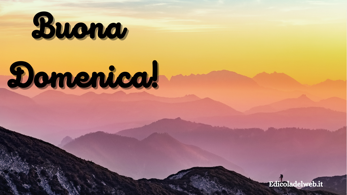 Buongiorno Buona Domenica 19 febbraio 2023: immagini e frasi nuove