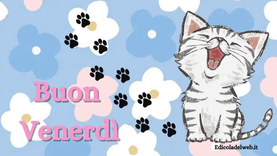 Buongiorno Buon Venerdi 17 febbraio 2023: immagini e frasi nuove