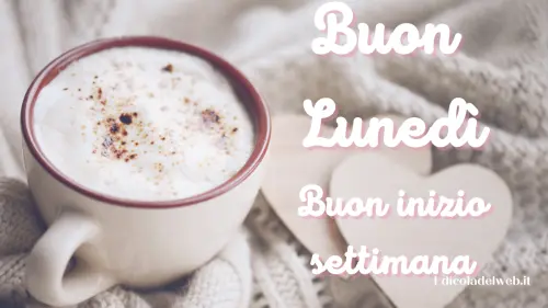 Buongiorno Buon Lunedi 13 febbraio 2023: immagini e frasi nuove
