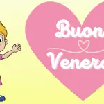 Buongiorno Buon Venerdi 10 febbraio 2023: immagini e frasi nuove